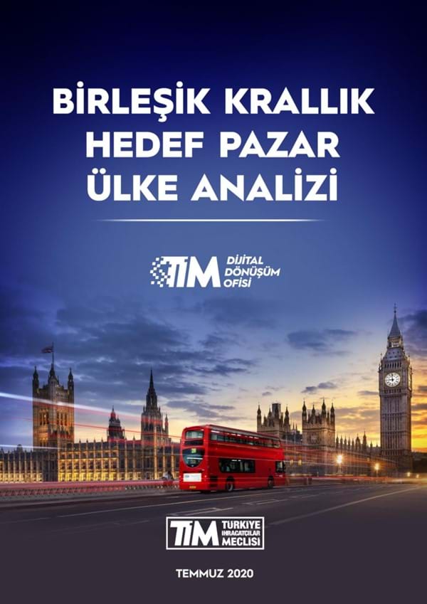 Birleşik Krallık Hedef Pazar Ülke Analizi 